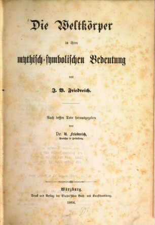 Die Weltkörper in ihrer mythisch-symbolischen Bedeutung