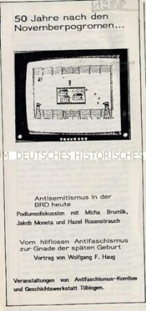 Programm der Geschichtswerkstatt Tübingen zu einer Podiumsdiskussion anlässlich des 50. Jahrestages der Novemberpogrome ("Reichskristallnacht")