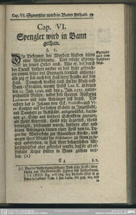 Cap. VI. Sprengler wird in Bann gethan