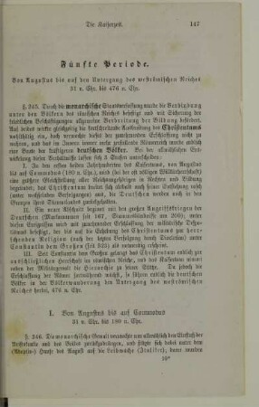Fünfte Periode. Von Augustus bis auf den Untergang des weströmischen Reiches, 31 v. Chr. bis 476 n. Chr.