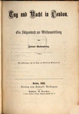 Tag und Nacht in London : Ein Skizzenbuch zur Weltausstellung. Mit Zeichnungen