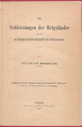 Die Sehleistungen der Helgoländer und der auf Helgoland stationirten Mannschaften der Kaiserlichen Marine