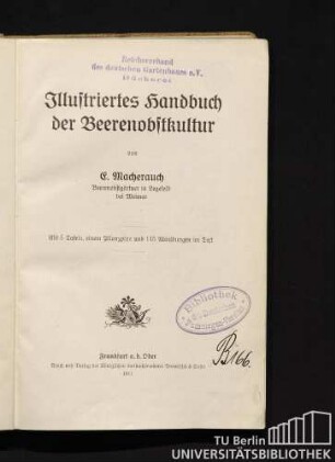 Illustriertes Handbuch der Beerenobstkultur