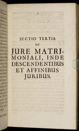 Sectio Tertia De Jure Matrimoniali, Inde Descendentibus Et Affinibus Juribus