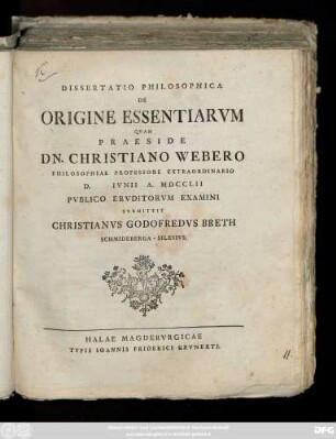 Dissertatio Philosophica De Origine Essentiarvm