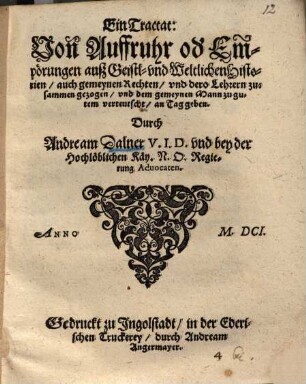 Ein Tractat: von Auffruhr und Empörungen