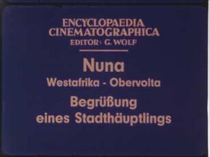 Nuna (Westafrika, Obervolta) - Begrüßung eines Stadthäuptlings