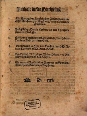 Innhalt dieses Buchleins, 1 Ein Auszug des kaiserlichen Abschieds im nechsten Reichstag zu Augsburg, vonn sachen des glaubens