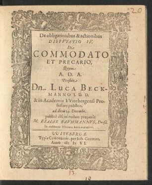 De Obligationibus & actionibus Disputatio IV. De Commodato Et Precario