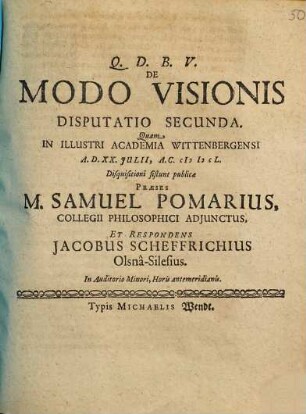 De Modo Visionis Disputatio Secunda