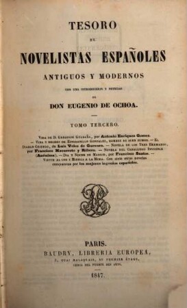 Tesoro de novelistas Españoles antiguos y modernos : con una introduccion y noticias de Don Eugenio de Ochoa, 3