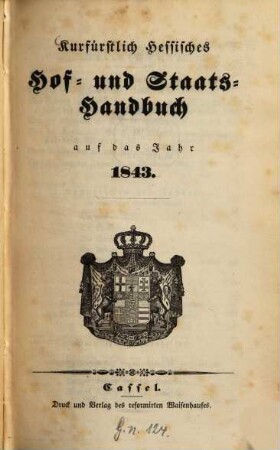 Kurfürstlich Hessisches Hof- und Staatshandbuch. 1843