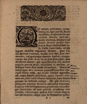 Ordinis Juridici Wittenbergensis Decanus Caspar Heinr. Hornius, JC. & Antecessor, Elect. Curiae Consistorii Eccles. & Scab. nec non Judicii Provinc. in Lusatia inferiori Assessor Lectori Benevolo S. P. D. : [P.P. Wittebergae Dominica post. Fest. Trin. M DCC VI.]