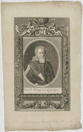 Bildnis des Hainrich Hertzog von Lottringen