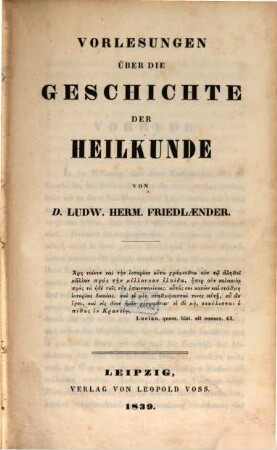 Vorlesungen über die Geschichte der Heilkunde