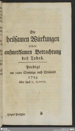 Die heilsamen Würkungen einer aufmerksamen Betrachtung des Todes : Predigt ...