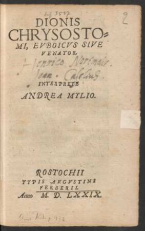 DIONIS || CHRYSOSTO=||MI, EVBOICVS SIVE || VENATOR.|| INTERPRETE || ANDREA MYLIO.||