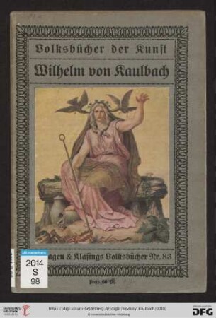 Band 83: Künstler-Monographien: Wilhelm von Kaulbach