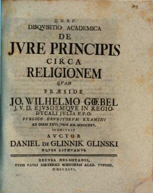 Disqvisitio Academica De Jvre Principis Circa Religionem