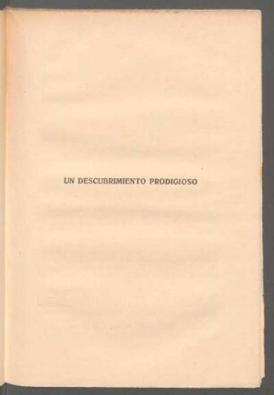 Un descubrimiento prodigioso