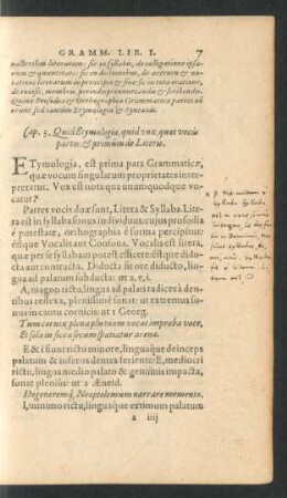 Cap. 3, Quid Etymologia, quid vox, quot vocis partes: & primum de Literis.