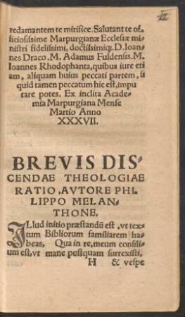 Brevis Discendae Theologiae Ratio. Autore Philippo Melanthone.