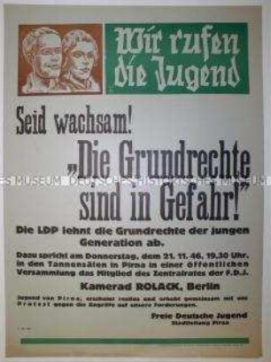 Maueranschlag der FDJ Pirna mit Ankündigung einer Veranstaltung gegen die LDP