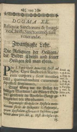 Dogma XX. Reliquiae Sanctorum & Imagines Christi, Sanctorumque sunt venerandae. Zwantzigste Lehr. Die Religionen der Heiligen/ die Bilder Christi und seiner Heiligen soll man ehren.