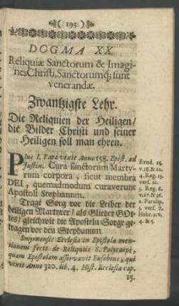 Dogma XX. Reliquiae Sanctorum & Imagines Christi, Sanctorumque sunt venerandae. Zwantzigste Lehr. Die Religionen der Heiligen/ die Bilder Christi und seiner Heiligen soll man ehren.