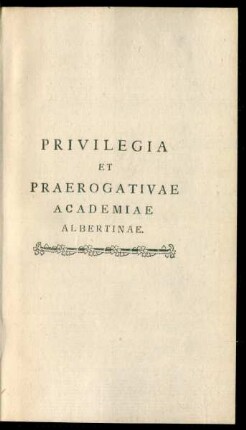 Privilegia Et Praerogativae Academiae Albertinae