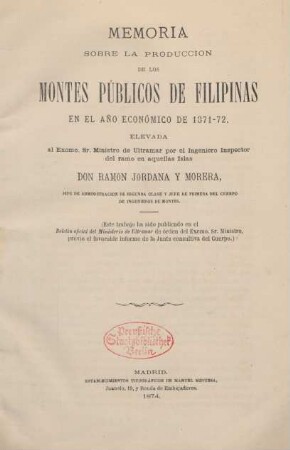 1871/72: Memoria sobre la producción de los montes públicos de Filipinas