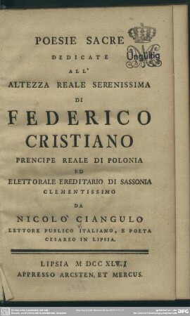 Poesie Sacre Dedicate All' Altezza Reale Serenissima Di Federico Cristiano Prencipe Reale Di Polonia ...
