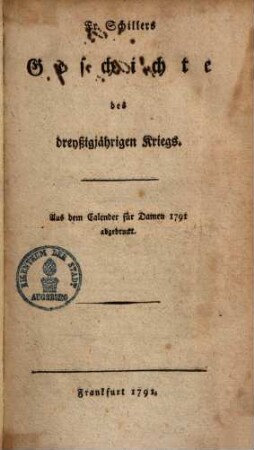 Geschichte des 30jährigen Krieges : aus dem Calender für Damen 1793 abgedruckt, 1