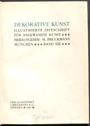 Dekorative Kunst : illustrierte Zeitschrift für angewandte Kunst. 13, 13. 1905