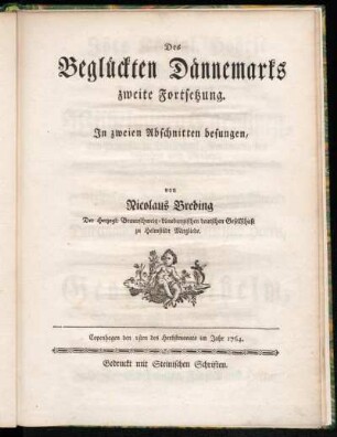 2: Des Beglückten Dännemarks zweite Fortsetzung.