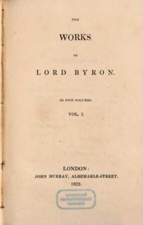The works of Lord Byron : in five volumes. 1