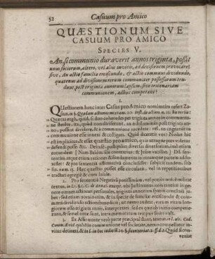 Species V. An, si communio duraverit annos triginta, poßit unus sociorum, altero, vel aliis invitis, ad divisionem provocare [...]