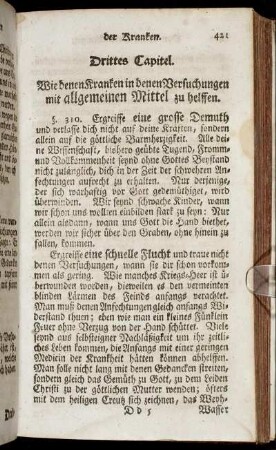 Drittes Capitel. Wie denen Kranken in denen Versuchungen mit allgemeinen Mittel zu helffen.