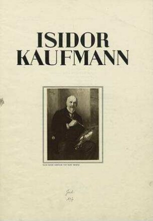 Isidor Kaufmann : der Judenmaler Isidor Kaufmann / [Textbeil.] von Hermann Menkes. Vorr.: H[irsch] P[erez] Chajes