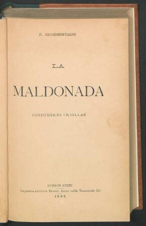 La maldonada : costumbres criollas