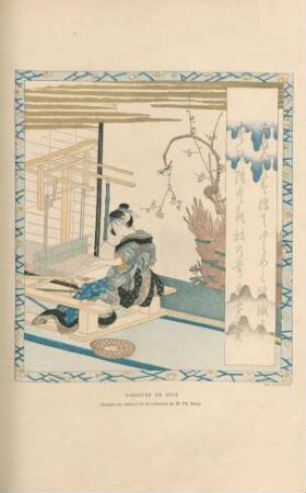 Tisseuse de soie. Gravure en couleurs de la collection de M. Ph. Burty