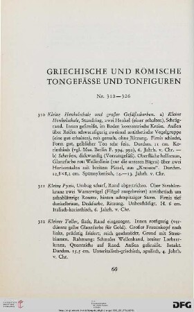 Griechische und römische Tongefäße (Nr. 310-326)