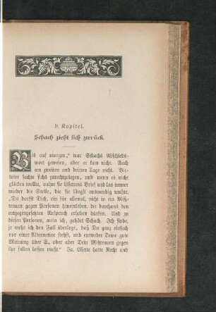 9. Kapitel. Schach zieht sich zurück.