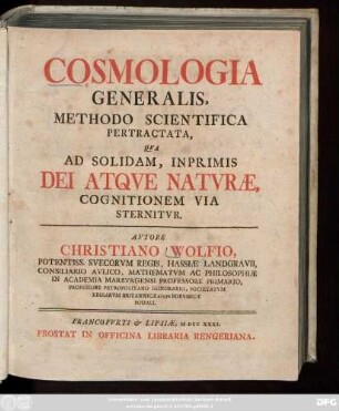 Cosmologia Generalis, Methodo Scientifica Pertractata, Qva Ad Solidam, Inprimis Dei Atqve Natvræ Cognitionem Via Sternitvr