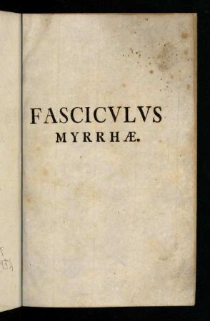 a1r-864, Fasciculus Myrrhae