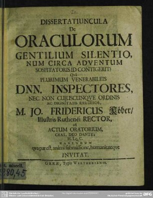 Dissertatiuncula de oraculorum gentilium silentio, num circa adventum sospitatoris id contigerit?