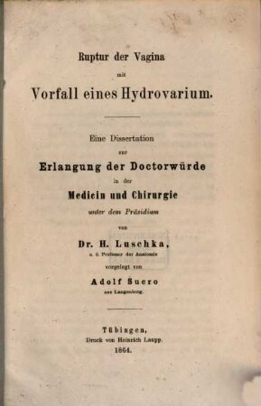 Ruptur der Vagina mit Vorfall eines Hydrovarium : Inaug. Diss.
