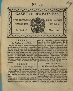 Brussel 3 Meert 1794. Syne Majesteyt den Keyzer met den Lust van het Nederland den Aerts-Hertog, Prins Carel Lodewyck, ... reyzen tot Francfort: ...