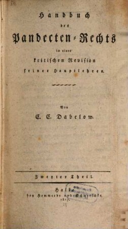 Handbuch des Pandecten-Rechts in einer kritischen Revision seiner Hauptlehren. 2