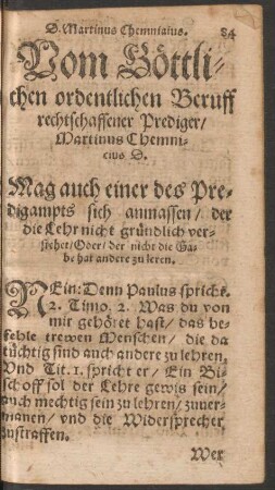 Vom Göttlichen ordentlichen Beruff rechtschaffener Prediger/ Martinus Chemnicus D.